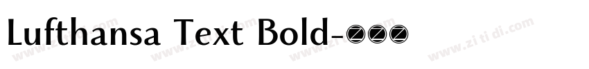 Lufthansa Text Bold字体转换